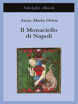 cover image of Il Monaciello di Napoli